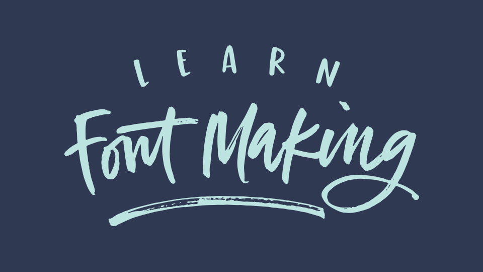 Learn Font Making course image