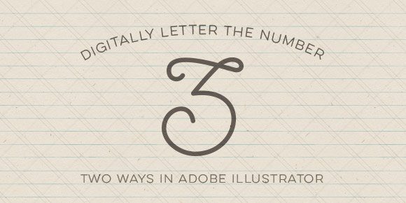 Digitally Letter the Number 3 Two Ways