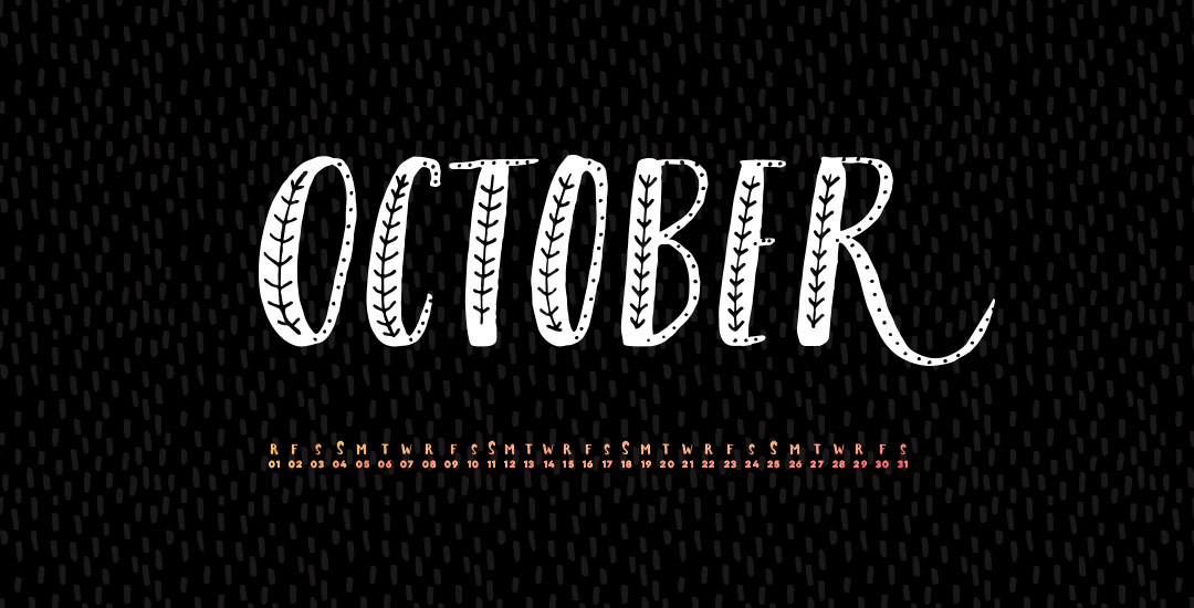 Freebie: Hand Lettered October Desktop Wallpapers