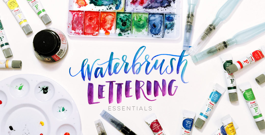 waterbrush lettering essentials