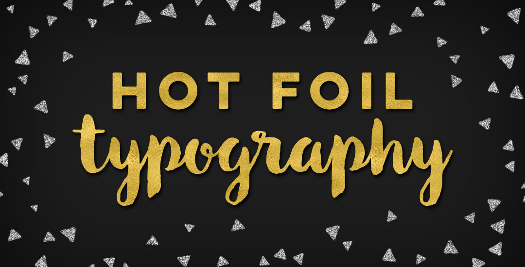 hot foil typography preview
