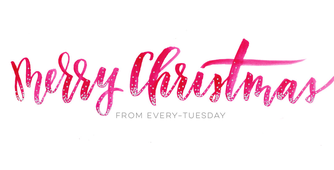 Merry Christmas! From Every-Tuesday