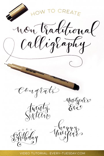 How to Create Non Traditional Calligraphy | Blog | Every-Tuesday