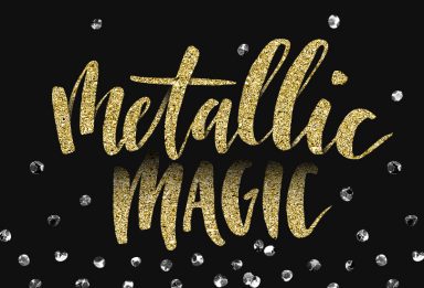 Metallic Magic