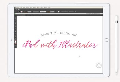 save time using an ipad with illustrator
