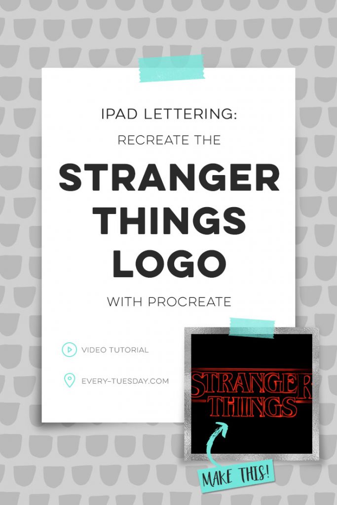 ipad lettering: how to recreate the stranger things logo