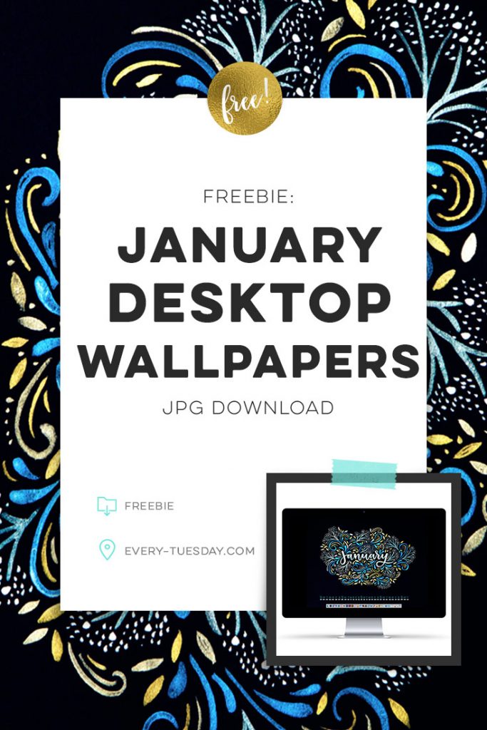 January 2017 desktop wallpapers