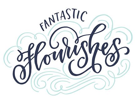 Fantastic Flourishes