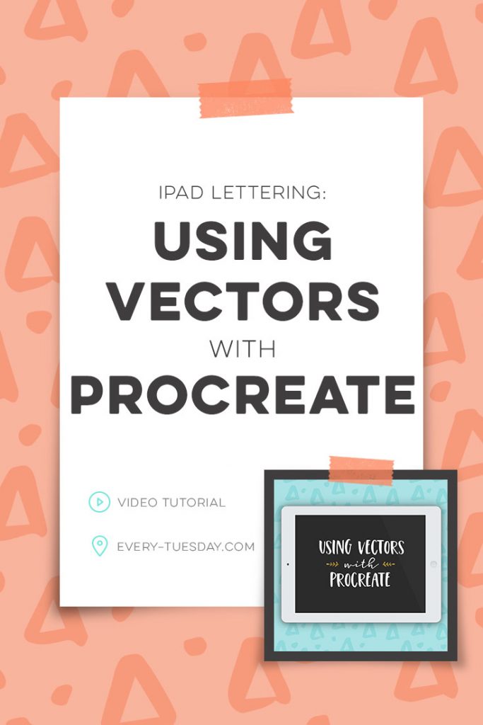 Download iPad Lettering: Using Vectors with Procreate - Every-Tuesday