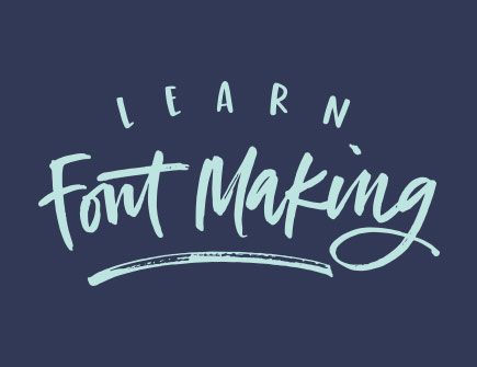 Learn Font Making