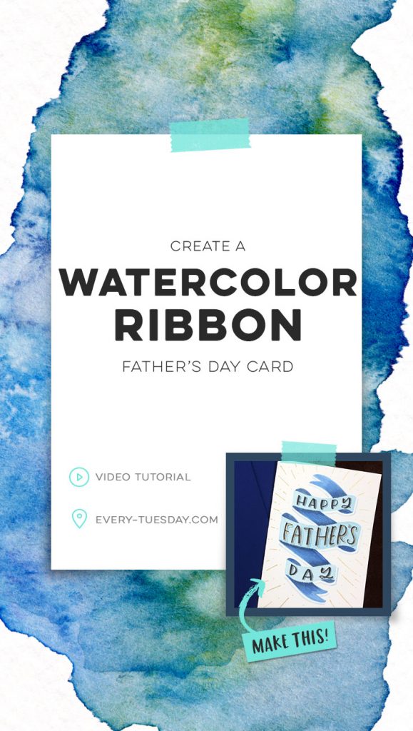 DIY watercolor ribbon father's day card