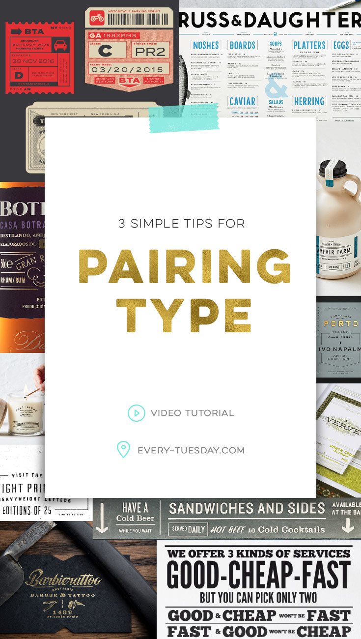 3 simple tips for pairing type