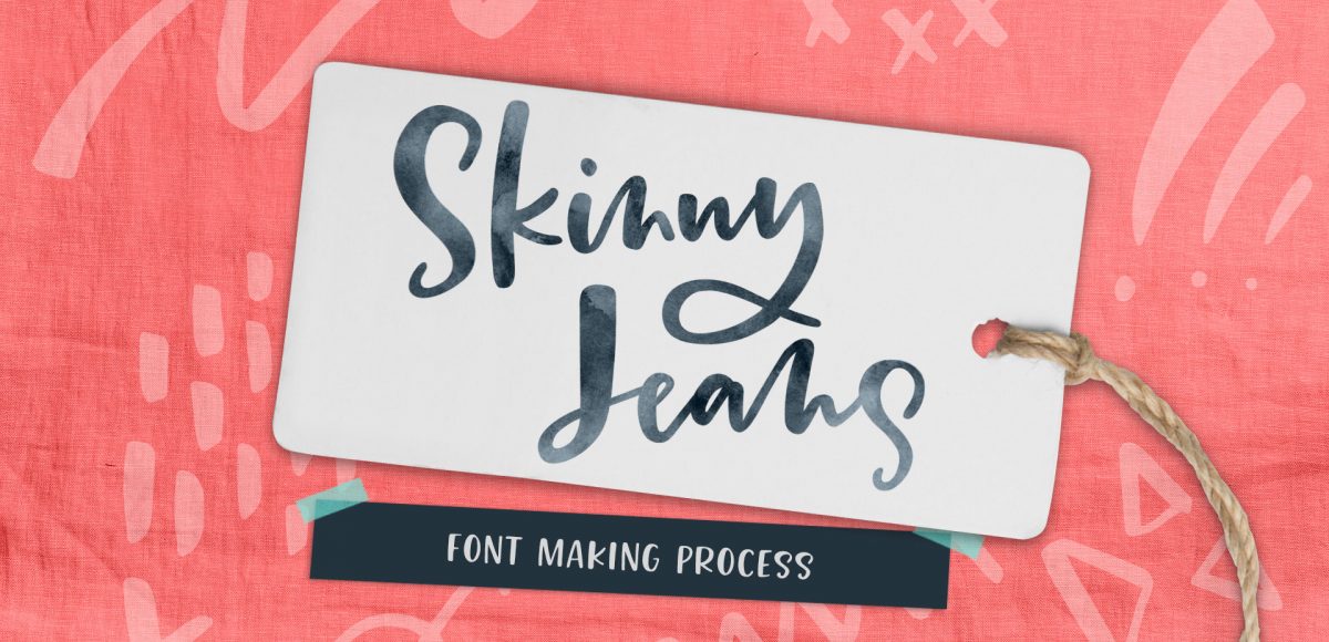 the making of the skinny jeans font trio