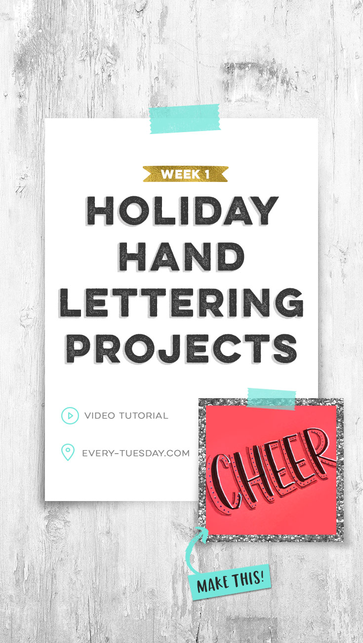 holiday hand lettering projects week 1