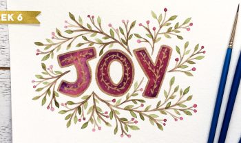 holiday hand lettering projects week 6