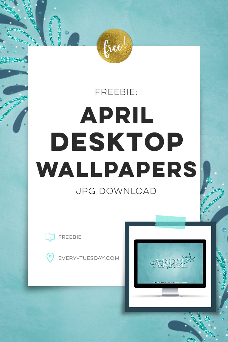freebie April 2018 desktop wallpapers