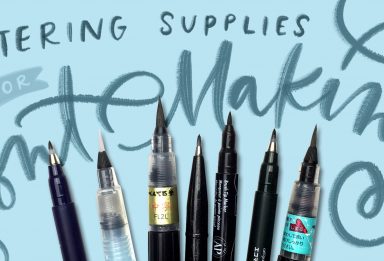 my favorite lettering supplies for font making