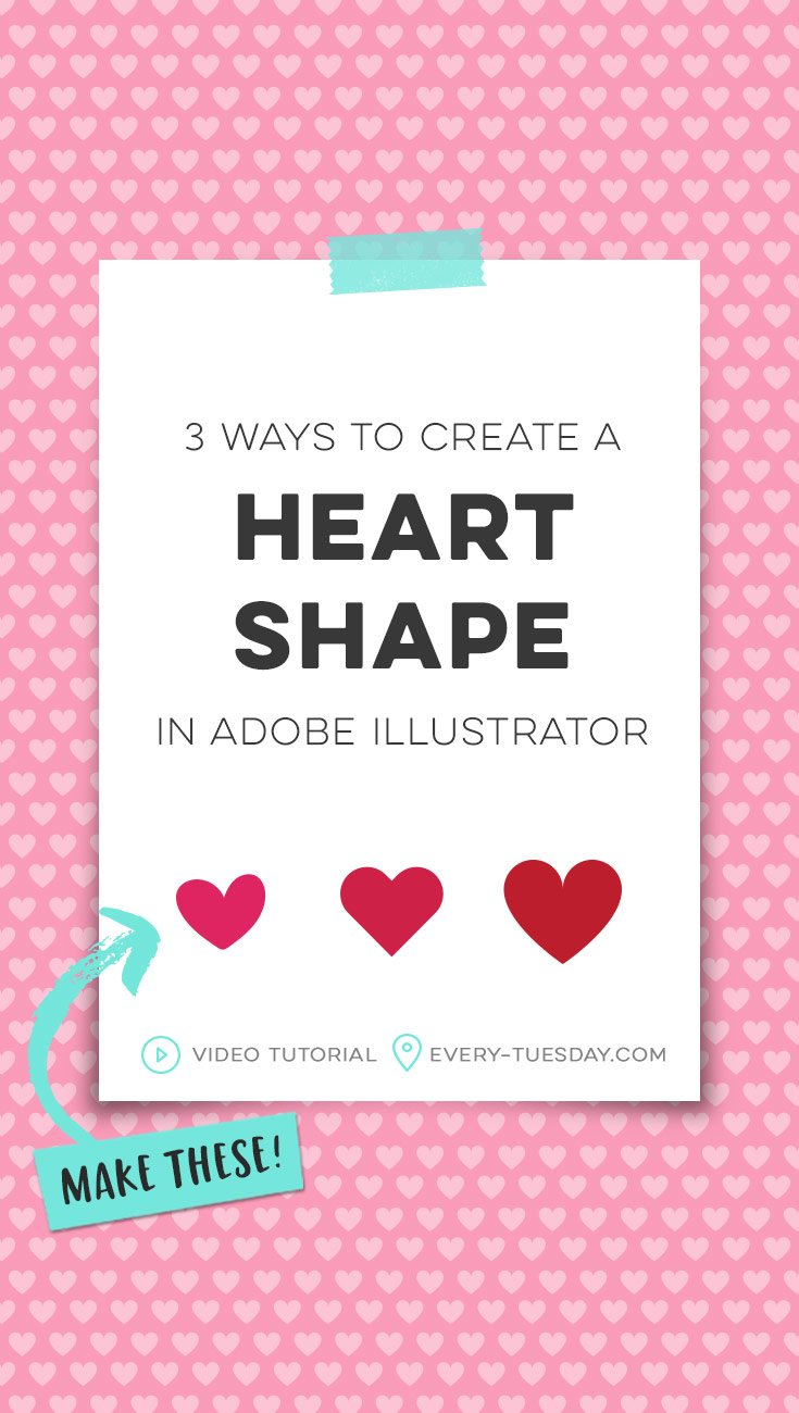 3 ways to create a heart shape in adobe illustrator