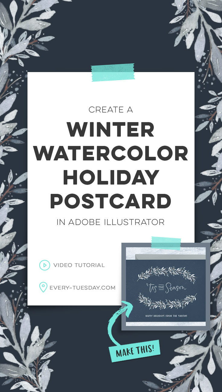 create a winter watercolor holiday postcard