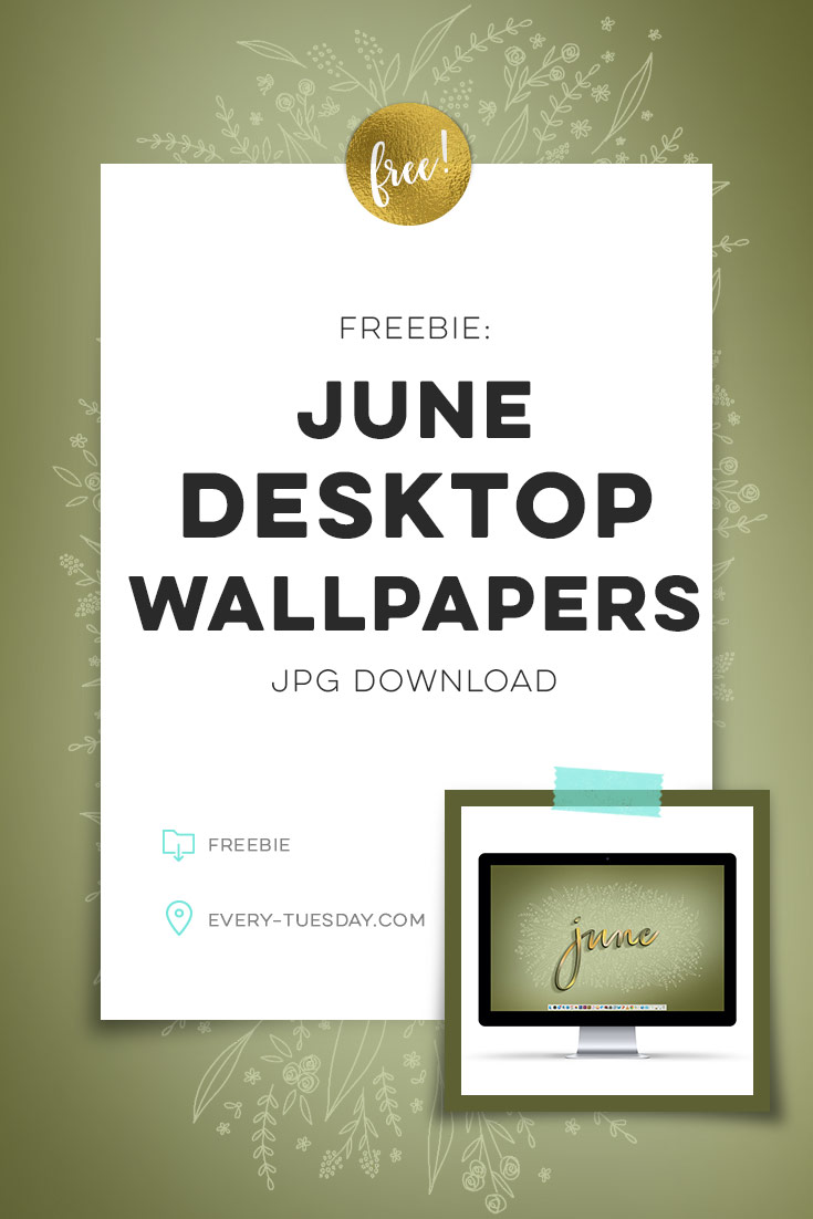freebie: June 2019 Desktop Wallpapers