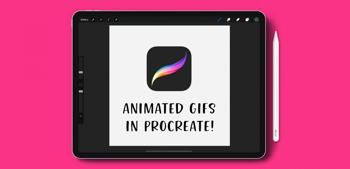 create animated gifs in procreate