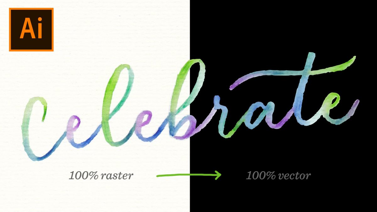 how to vectorize watercolor lettering