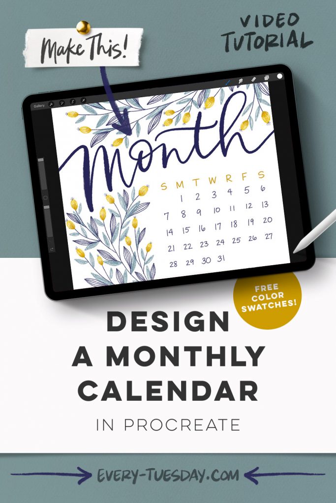 Design a Monthly Calendar in Procreate EveryTuesday Blog Every