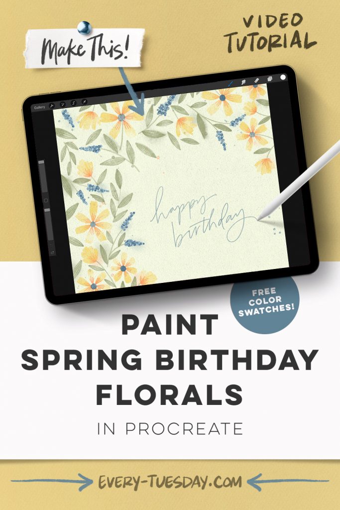 Paint Spring Birthday Florals in Procreate
