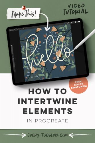 How to Intertwine Elements in Procreate - Every-Tuesday | Blog | Every ...