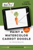 Paint A Watercolor Carrot Doodle In Procreate Every Tuesday Blog