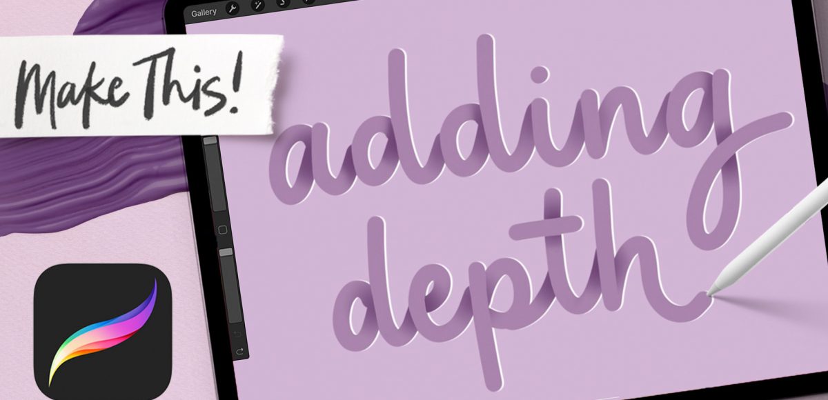 How to Add Depth to Lettering in Procreate