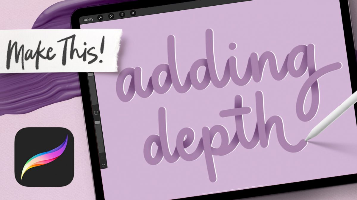 How to Add Depth to Lettering in Procreate