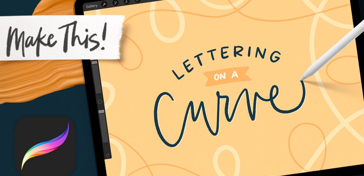 Quick Tip: Lettering on a Curve in Procreate