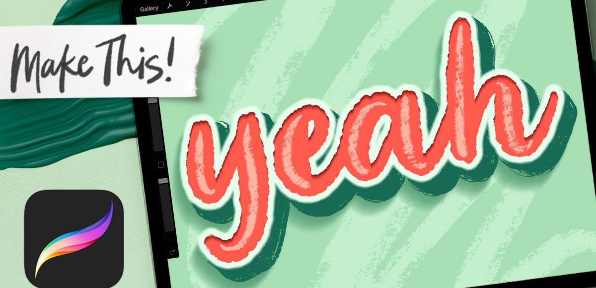 3D Lettering with Dry Media in Procreate